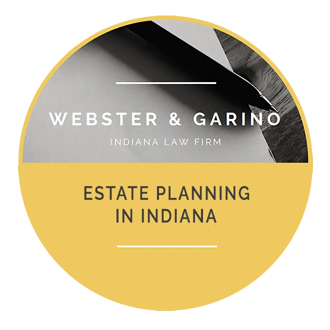 Estate Planning in Indiana | Webster & Garino