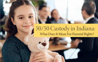 50/50 Custody in Indiana