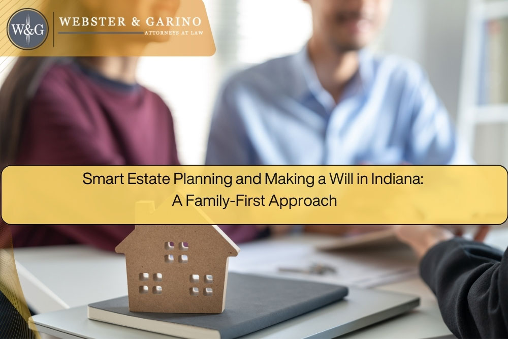 Webster & Garino estate planning meeting in Indiana with family-focused guidance on wills and planning.