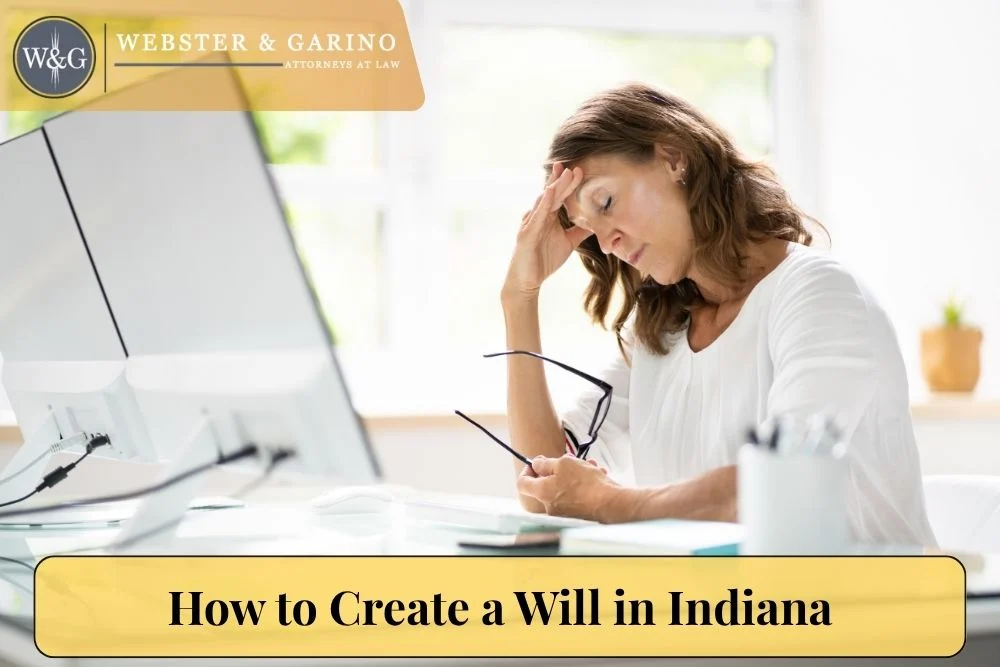 How to Create a Will in Indiana