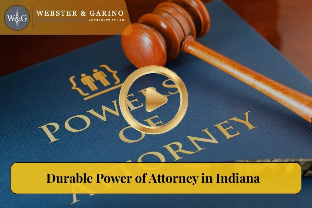Durable Power of Attorney in Indiana
